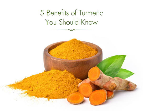 5 Benefits of Turmeric You Should Know 