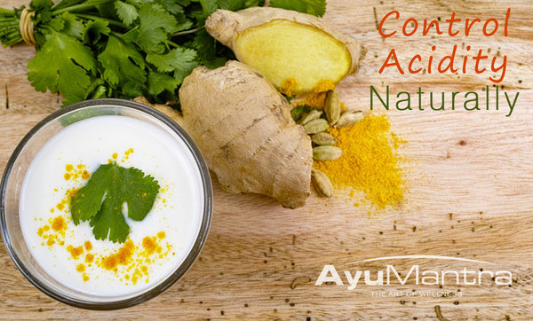 HOW TO CONTROL ACIDITY NATURALLY