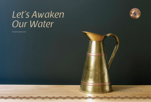Let’s Awaken Our Water