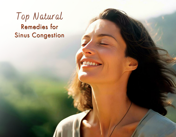 Top Natural Remedies for Sinus Congestion
